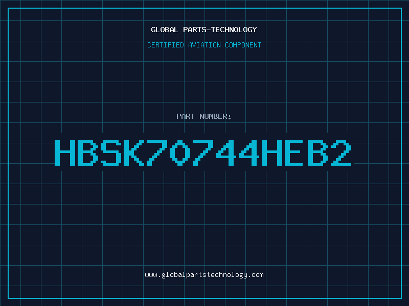 Aviation Part HBSK70744HEB2