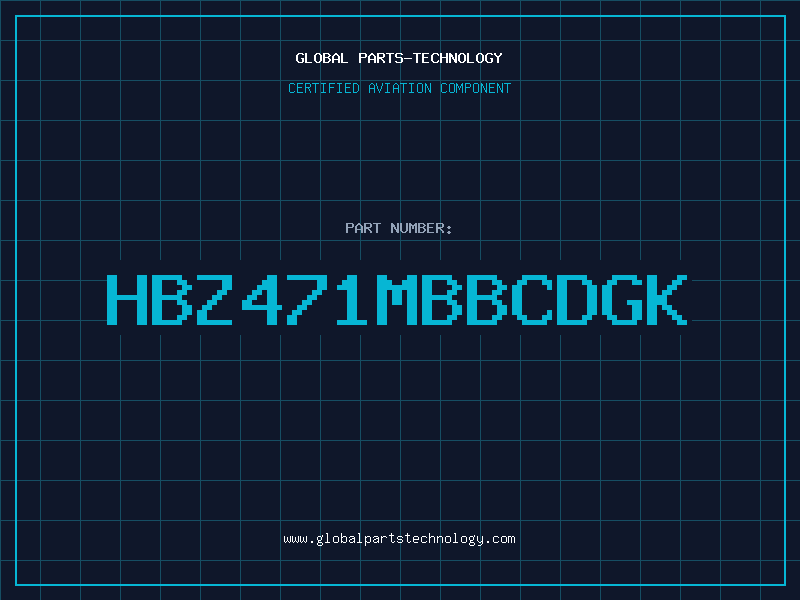 Aviation Part HBZ471MBBCDGK