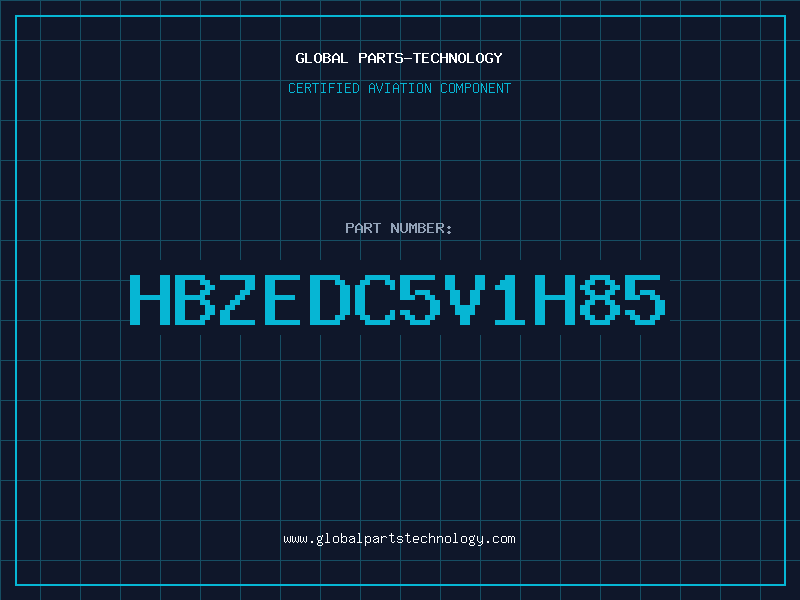 Aviation Part HBZEDC5V1H85
