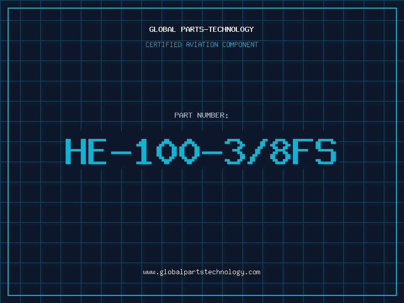 Aviation Part HE-100-3/8FS
