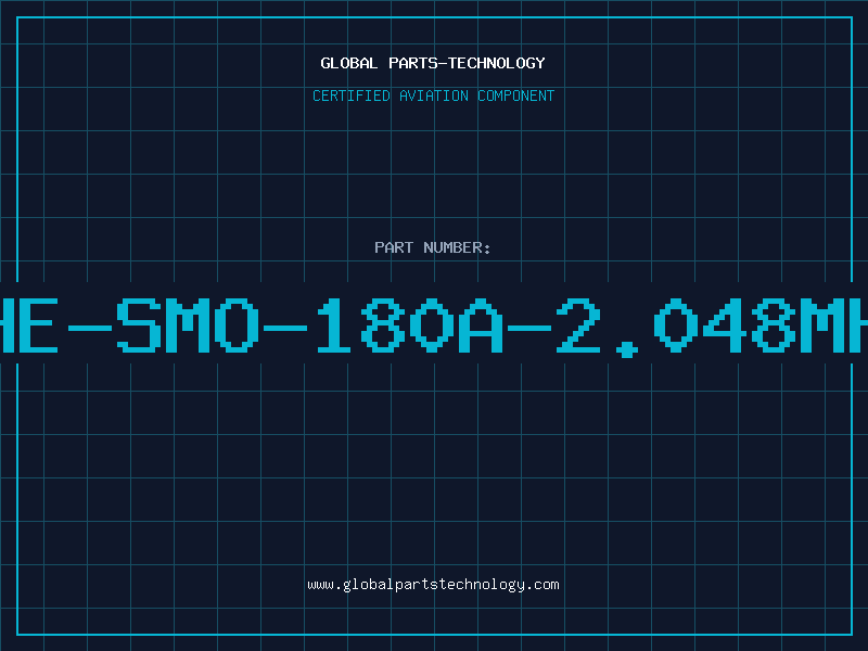 Aviation Part HE-SMO-180A-2.048MH