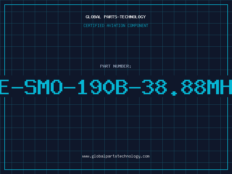 Aviation Part HE-SMO-190B-38.88MHZ