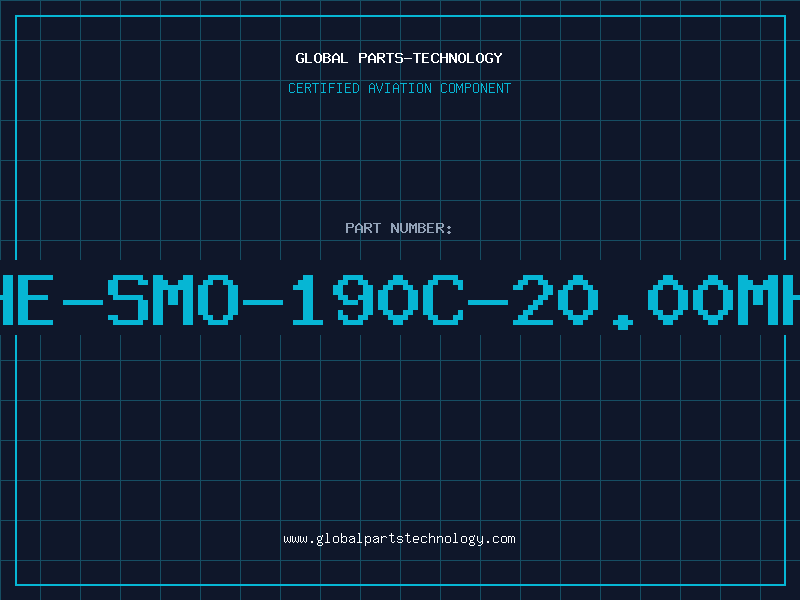 Aviation Part HE-SMO-190C-20.00MH