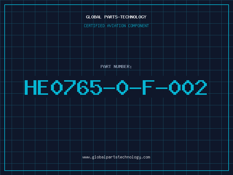 Aviation Part HE0765-0-F-002