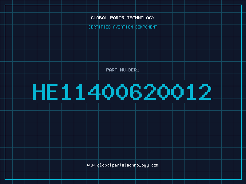 Aviation Part HE11400620012