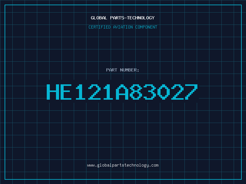Aviation Part HE121A83027