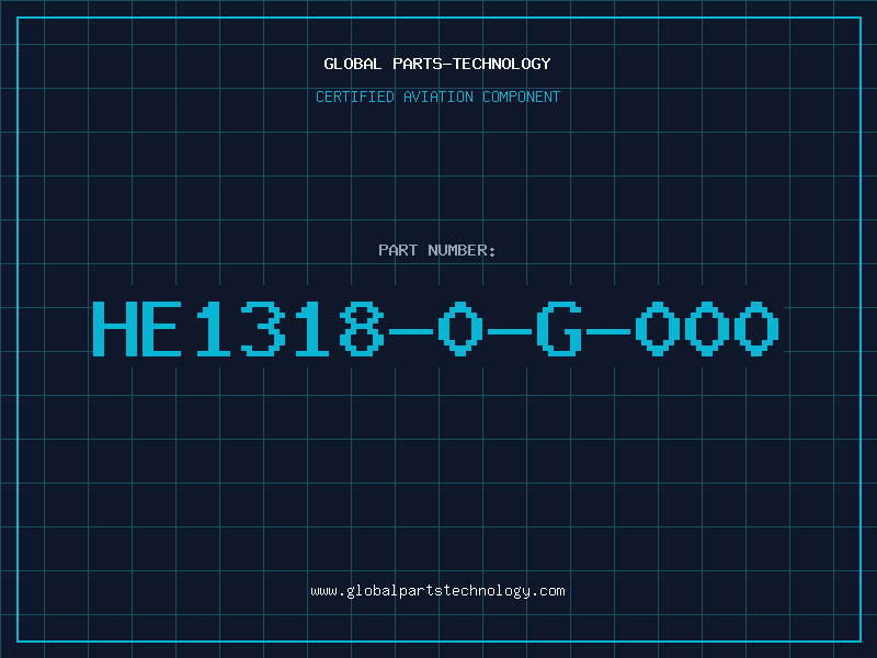 Aviation Part HE1318-0-G-000