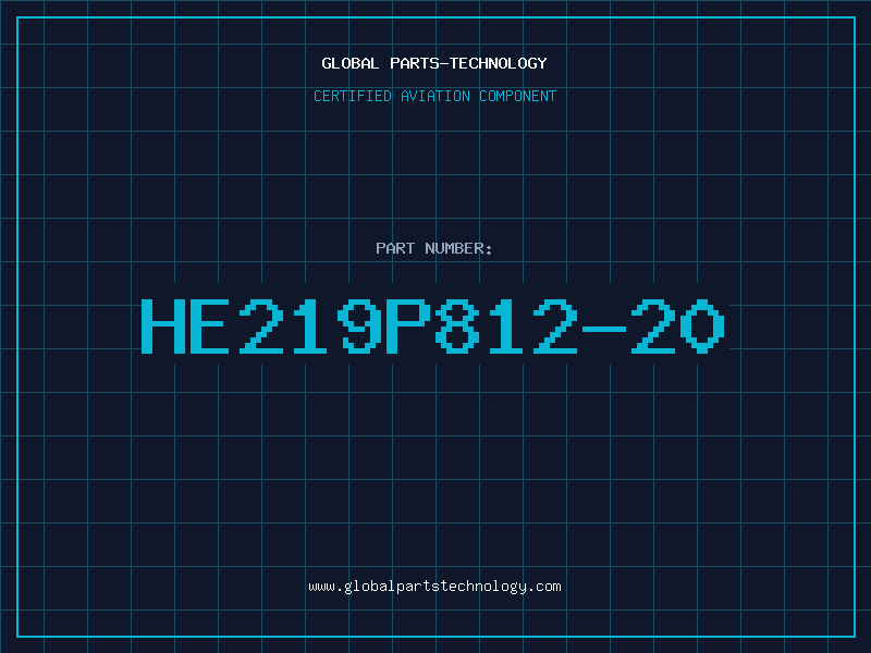 Aviation Part HE219P812-20