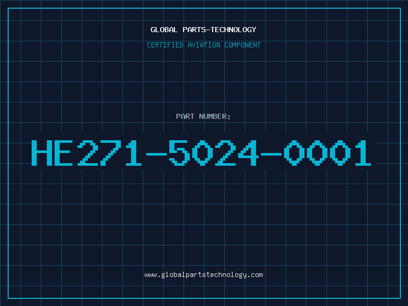 Aviation Part HE271-5024-0001