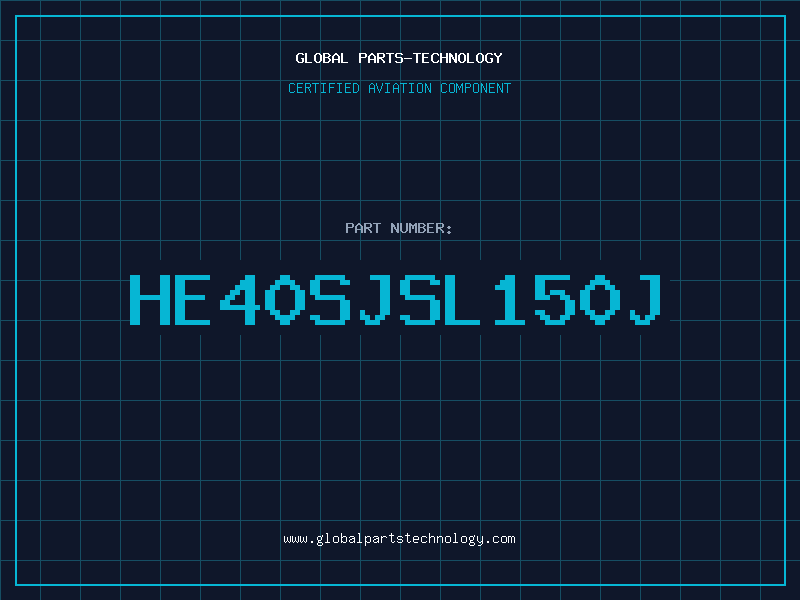 Aviation Part HE40SJSL150J