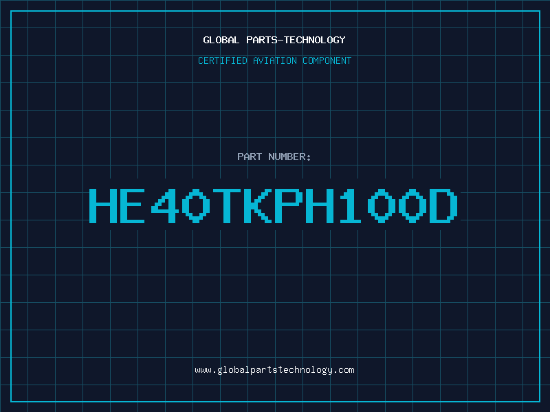 Aviation Part HE40TKPH100D