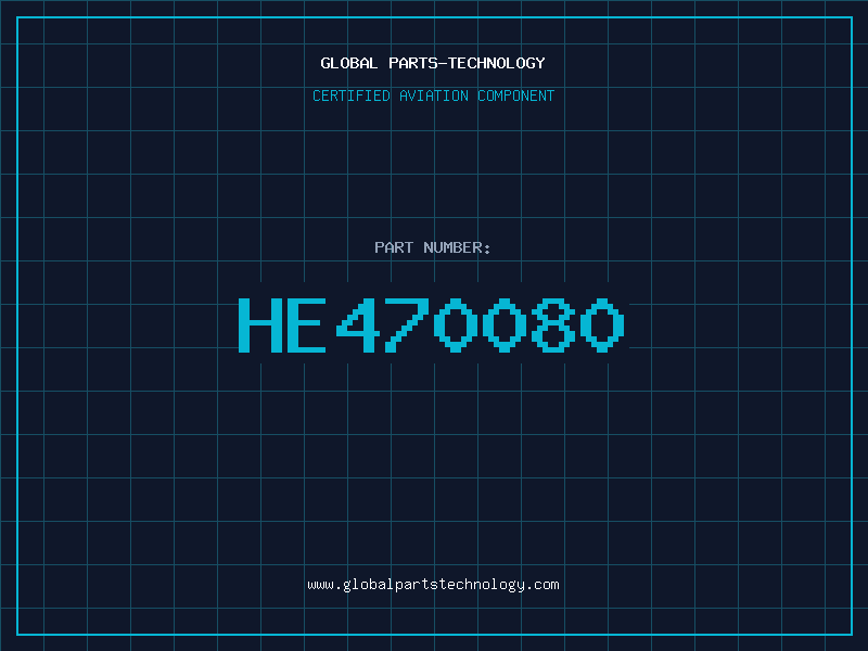 Aviation Part HE470080