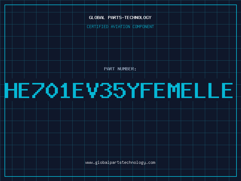 Aviation Part HE701EV35YFEMELLE
