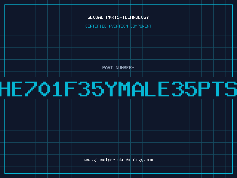 Aviation Part HE701F35YMALE35PTS