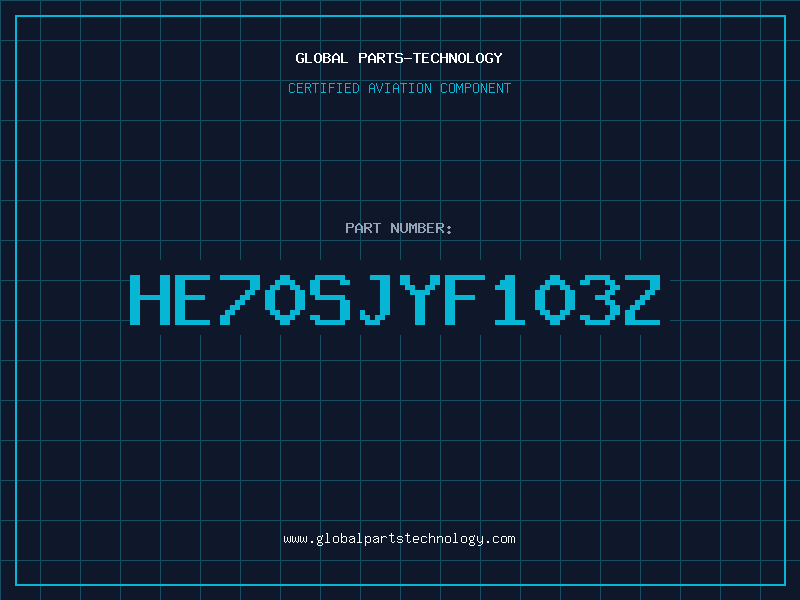 Aviation Part HE70SJYF103Z