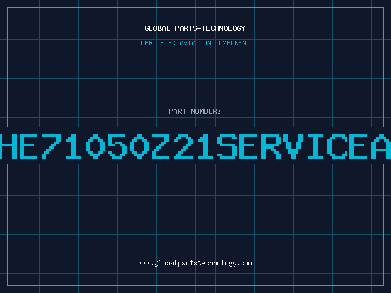 Aviation Part HE71050Z21servicea