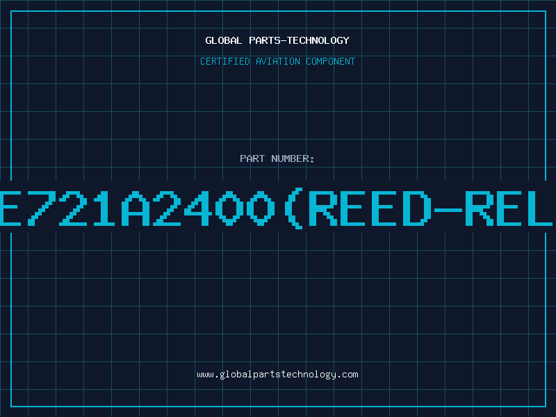 Aviation Part HE721A2400(REED-RELA