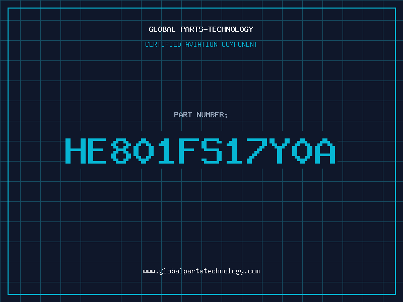 Aviation Part HE801FS17Y0A
