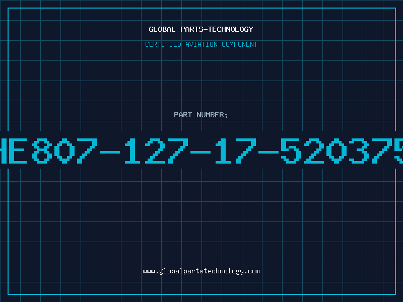 Aviation Part HE807-127-17-520375