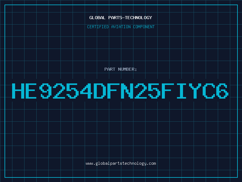 Aviation Part HE9254DFN25FIYC6