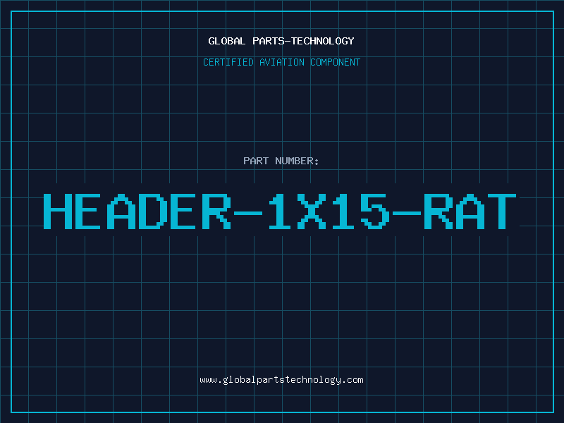 Aviation Part HEADER-1X15-RAT