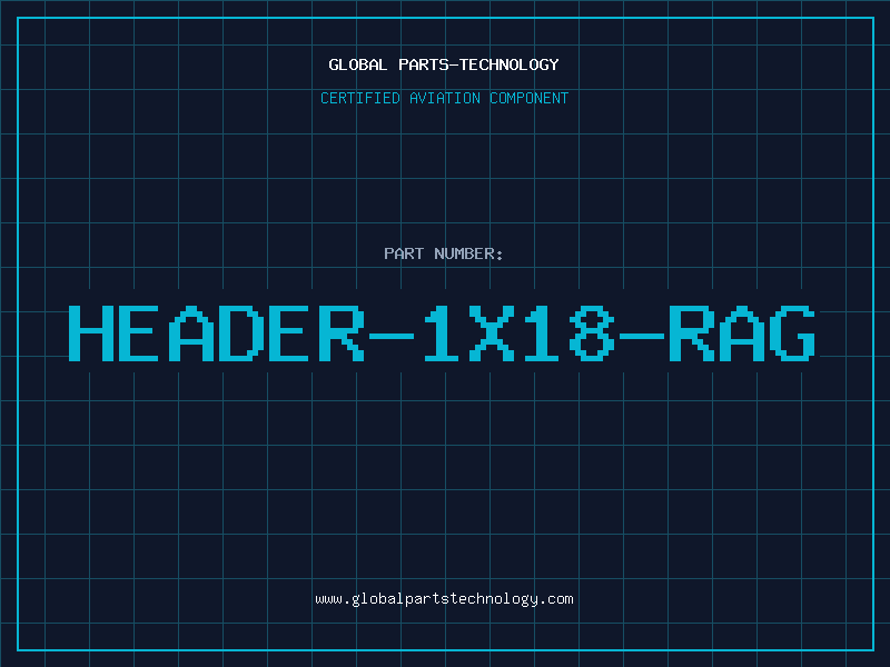 Aviation Part HEADER-1X18-RAG