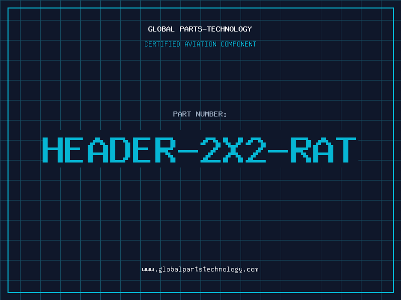 Aviation Part HEADER-2X2-RAT