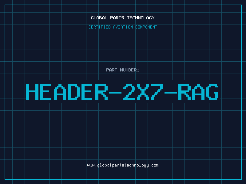 Aviation Part HEADER-2X7-RAG