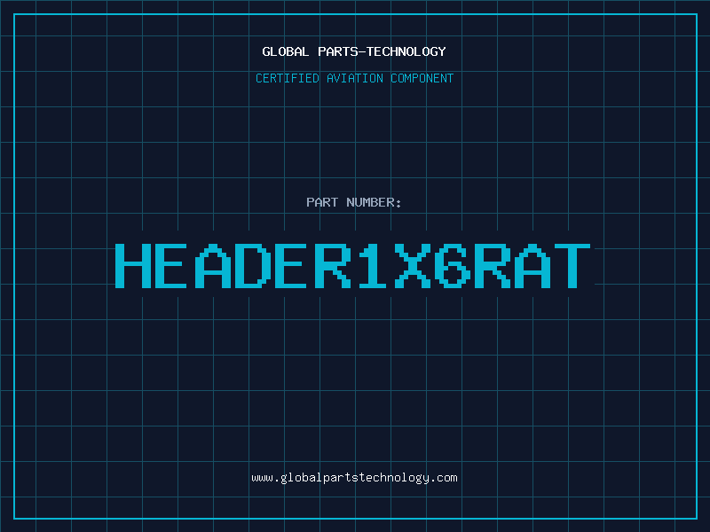 Aviation Part HEADER1X6RAT