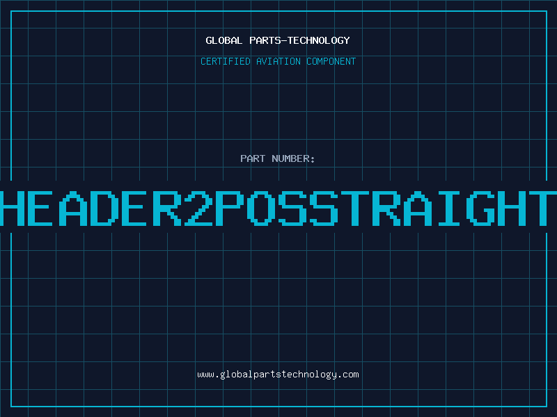 Aviation Part HEADER2POSSTRAIGHT
