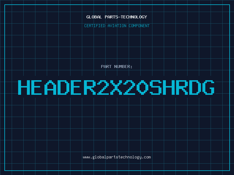 Aviation Part HEADER2X20SHRDG