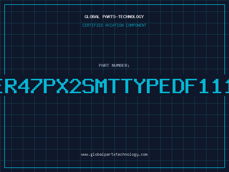 Aviation Part HEADER47PX2SMTTYPEDF1114DP2