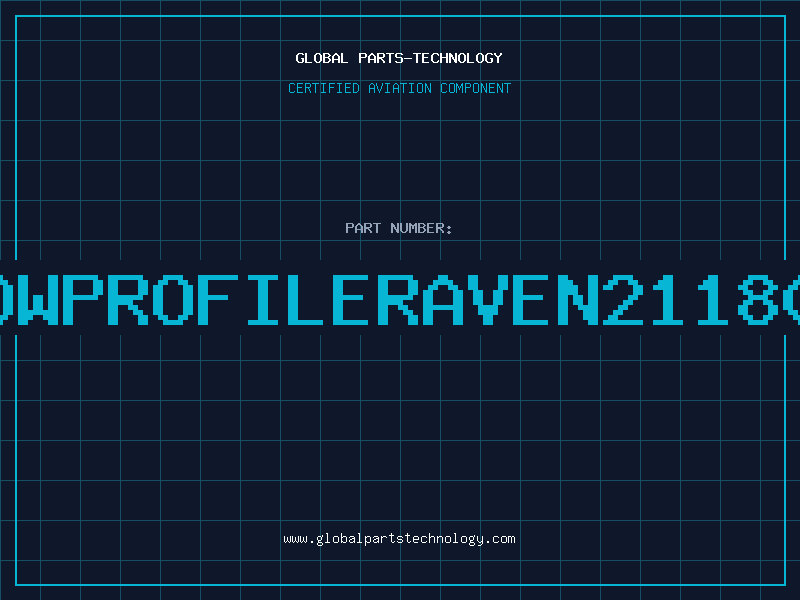 Aviation Part HEADERLOWPROFILERAVEN21180DP254WP