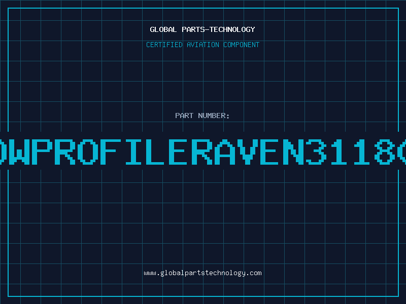 Aviation Part HEADERLOWPROFILERAVEN31180DP254WP