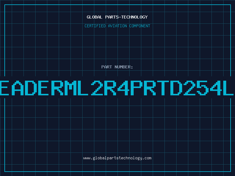Aviation Part HEADERML2R4PRTD254L7
