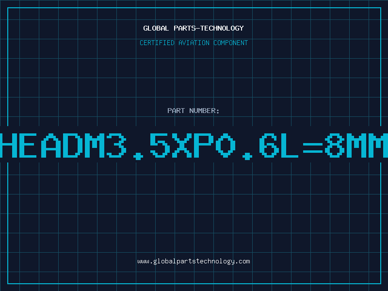 Aviation Part HEADM3.5XP0.6L=8MM