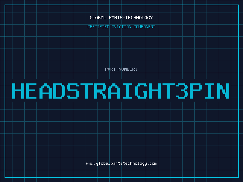 Aviation Part HEADSTRAIGHT3PIN