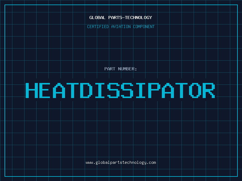 Aviation Part HEATDISSIPATOR