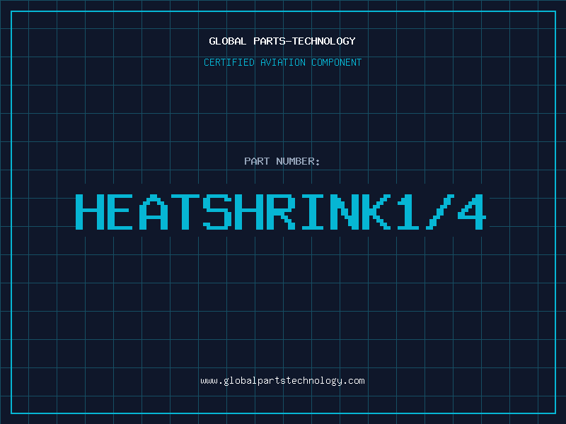 Aviation Part HEATSHRINK1/4