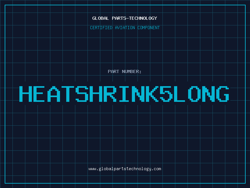 Aviation Part HEATSHRINK5LONG
