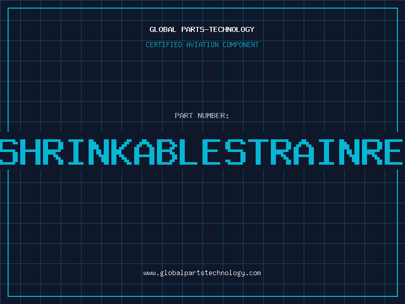 Aviation Part HEATSHRINKABLESTRAINRELIEF