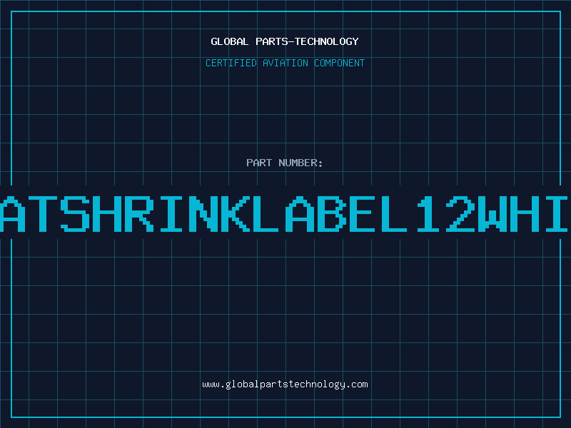 Aviation Part HEATSHRINKLABEL12WHITE