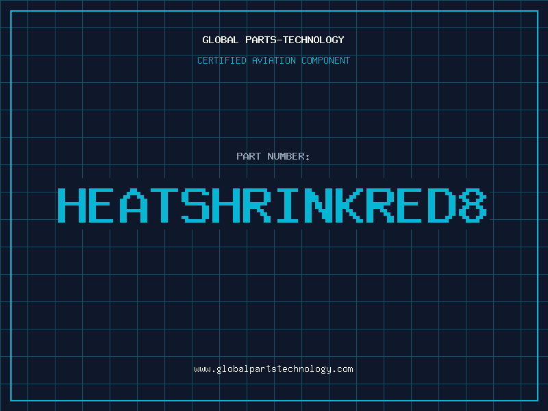 Aviation Part HEATSHRINKRED8