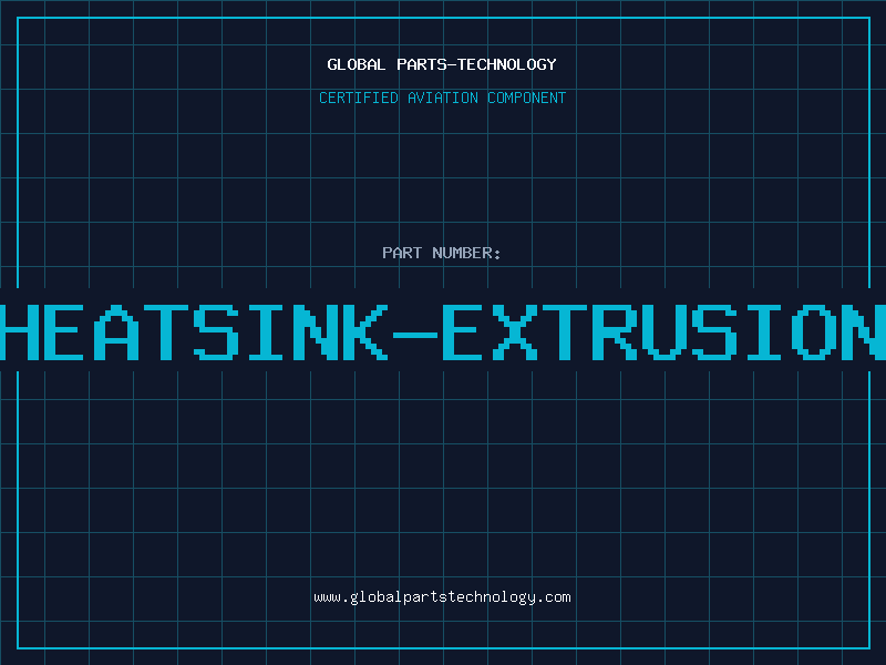 Aviation Part HEATSINK-EXTRUSION