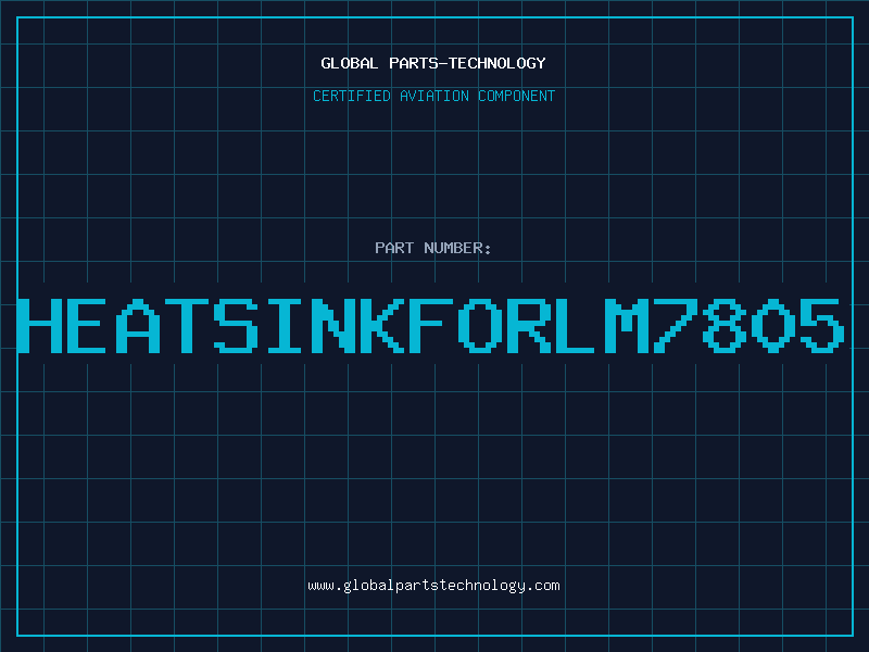 Aviation Part HEATSINKFORLM7805