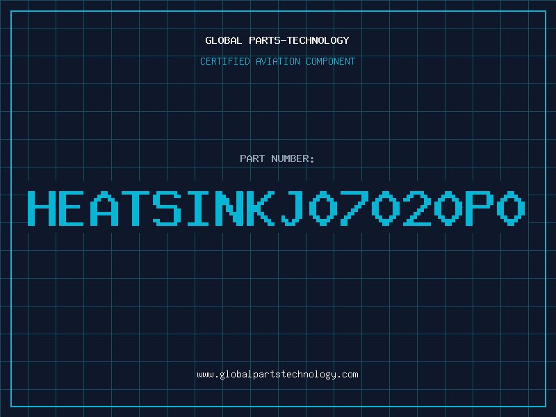 Aviation Part HEATSINKJ07020P0