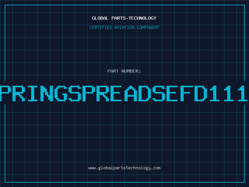 Aviation Part HEATSINKSPRINGSPREADSEFD111BWFAN4545