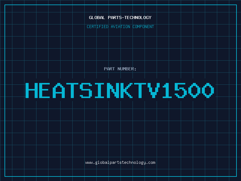 Aviation Part HEATSINKTV1500
