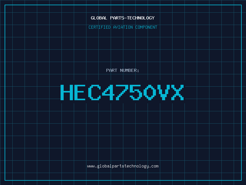 Aviation Part HEC4750VX
