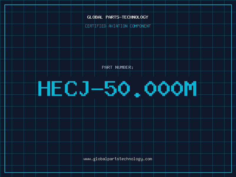 Aviation Part HECJ-50.000M